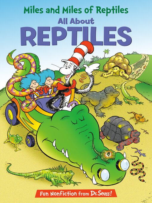 Title details for Miles and Miles of Reptiles by Tish Rabe - Wait list